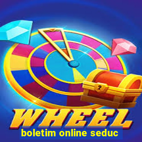 boletim online seduc